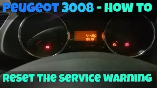 Peugeot 3008 Service Warning Reset