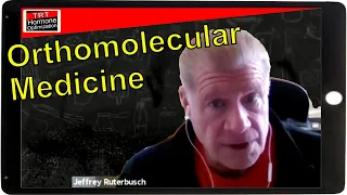 Orthomolecular Medicine - How the medical system is killing you - with dr Jeffrey Ruterbusch