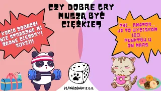 017: Czy dobre gry muszą być ciężkie?