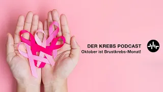 Der Krebs Podcast | Die fünf größten Mythen und Fakten zum Brustkrebs