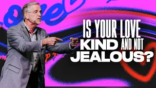 Do You Believe That Love is Kind And Not Jealous?  | Todd Mozingo | Revive Church