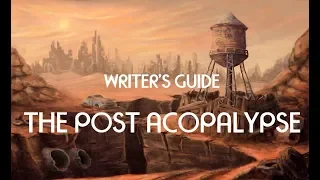 World Building - The Post-Apocalypse