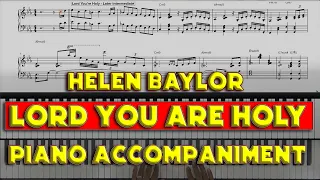 Helen  Baylor- Lord You're Holy: Piano Accompaniment