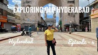 Charminar, Hyderabad | Makkah Masjid | Chowmahalla Palace | Exploring old Hyderabad