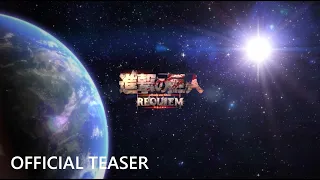 Attack on Titan: Requiem | TEASER 2024 (Japanese)