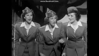 Don't Sit Under the Apple Tree - The Andrews Sisters (1942)