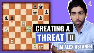 How to find the Threat that creates the biggest Problems for your Opponent | Chess for Beginners