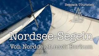 Von Norddeich nach Borkum - Nordsee-Segeln