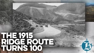 News: Ridge Route Turns 100