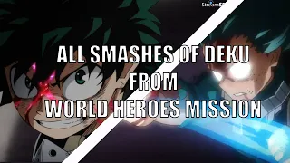 All Smashes of Deku from World Heroes Mission 💥 | My Hero Academia (English Sub)
