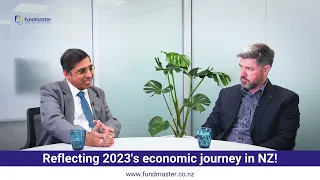 Reflecting 2023's economic journey with Chief Economist Jarrod Kerr and Senior Lecturer Rahul Sen