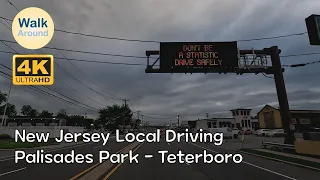 【4K60】 New Jersey Local Driving: Palisades Park - Teterboro