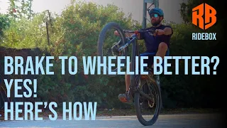 How to getter better wheelies by using your brakes ( MTB skills)