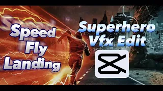 How To Edit VFX Like A Superhero Effect In CAPCUT | VFX Edit | CAPCUT Edit | Trending