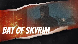 Bat of Skyrim Mod - Become the BAT!