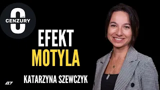 Katarzyna Szewczyk | Efekt motyla