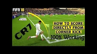 Fifa 18 direct corner kick goals tutorial