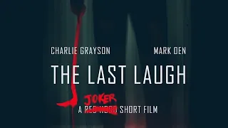 THE LAST LAUGH: A DC COMICS SHORT FILM | RED HOOD vs JOKER