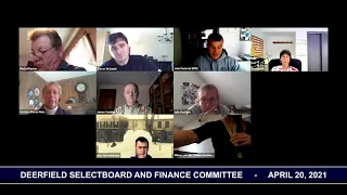 Deerfield Selectboard and Finance Committee - April 20, 2021