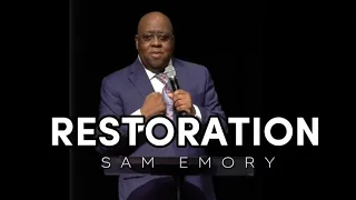 Sam Emory - RESTORATION