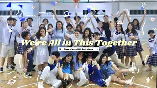We’re All In This Together - High School Musical | Class of 2023 SMA Budi Utama