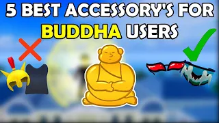 Top 5 *BEST* Accessory's for BUDDHA Users in Blox Fruits!