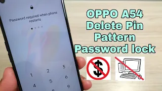 How to Hard Reset Oppo A54 CPH2239. Remove Pin, Pattern, Password lock.