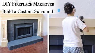 DIY Fireplace Makeover EP. 2 | Building a DIY Custom Fireplace Surround