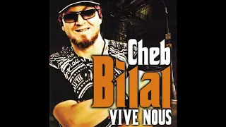 Cheb Bilal - Message (clip official)