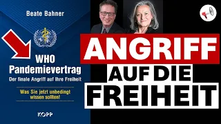 WHO-Pandemievertrag: Finaler Angriff auf die Freiheit | Im Gespräch mit Beate Bahner