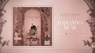 Natti Natasha - Hablando de mi ( Audio )