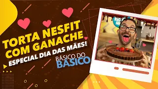 Torta de Nesfit Cacau para um Dia das Mães especial! - Receitas Nestlé