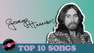 George Harrison: Top 10 Songs (x3)