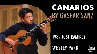 "Canarios" by Gaspar Sanz performed by Wesley Park on a 1989 Jose Ramirez classical guitar