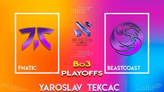 🔴Fnatic vs beastcoast [Bo3] | PGL Arlington Major 2022