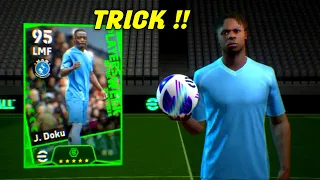 Trick To Get 100 Rated J. Doku From Potw Worldwide Pack In eFootball 2024 Mobile