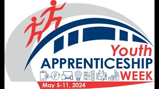 DOL’s Youth Apprenticeship Week Kick Off Event!