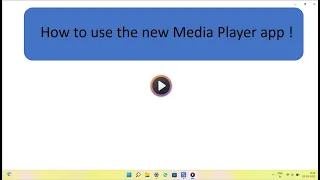 How to use windows 11 media player!