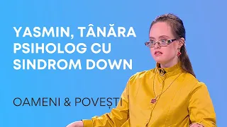 Yasmin, un terapeut cu Sindrom Down care ajută persoanele cu autism | Oameni si Povesti