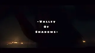 Valley Of Shadows— Official Wattpad Trailer