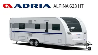 Wohnwagen ADRIA Alpina 663 HT - Große Wohnräume im 'Loft-Stil'