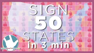 Learn How to Sign 50 States in 3 minutes | American Sign Language