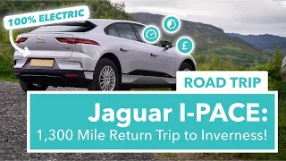 Jaguar I-PACE: FULLY ELECTRIC 1,300 Mile Road Trip Through The Scottish Highlands