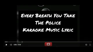Every Breath You Take - The Police - Karaoke Music Lyric