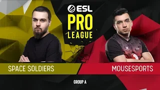 CS:GO - mousesports vs. ex-Space Soldiers [Inferno] Map 1 - Group A - ESL Pro League Season 9 Europe