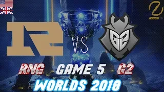 Royal Never Give Up - G2 Esports ( RNG - G2 ) Worlds 2018 Quarterfinals Game 5