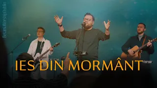 IES DIN MORMANT // Betania Worship Dublin [ - LIVE - ]