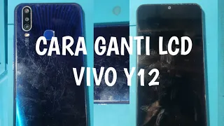 Cara Ganti LCD Hp Vivo y12