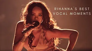 Rihanna’s Best Vocal Moments