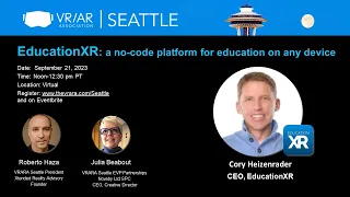 VRARA Seattle presents: EducationXR a no-code platform for education in any device